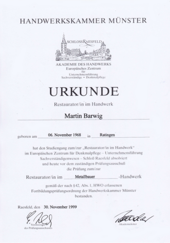 Urkunde Geprüfter Restaurator im Metallbauer-Handwerk - Martin Barwig